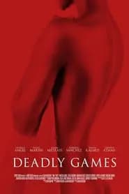 Deadly Games Poster